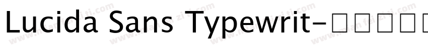 Lucida Sans Typewrit字体转换
